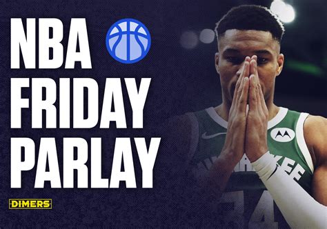 nba parlay friday march 08